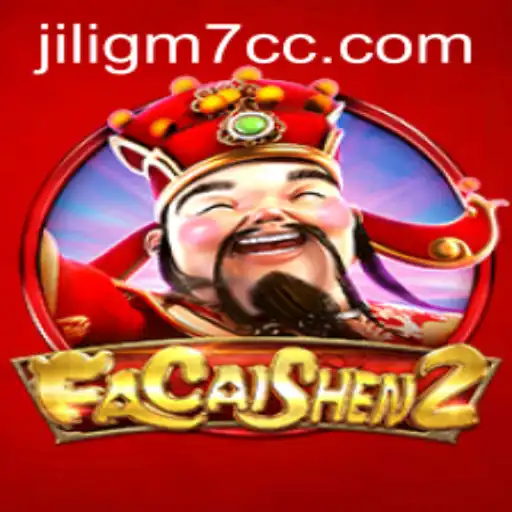 Discover the Thrill of FaCaiShen2 at Jiligm7.cc