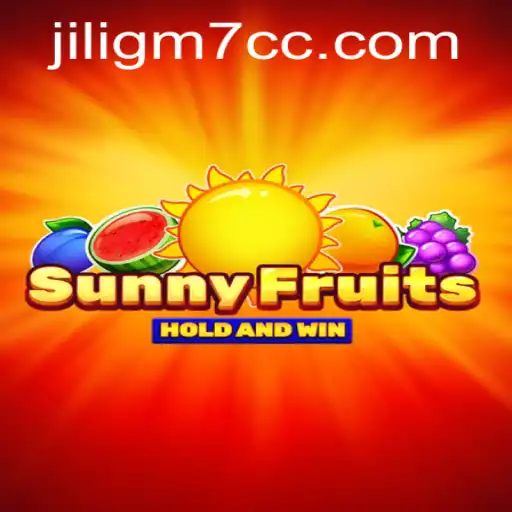 The Thrilling World of SunnyFruits: Discover the Adventure with Jiligm7.cc